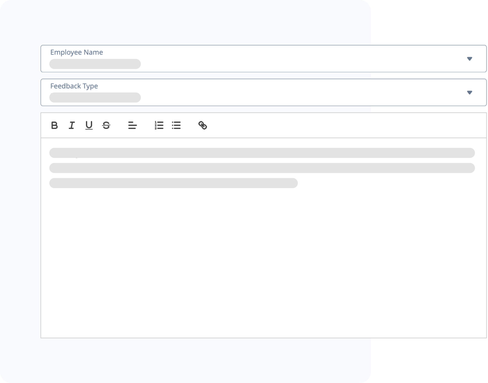Add Feedback: Give feedback to peers, managers, direct reports