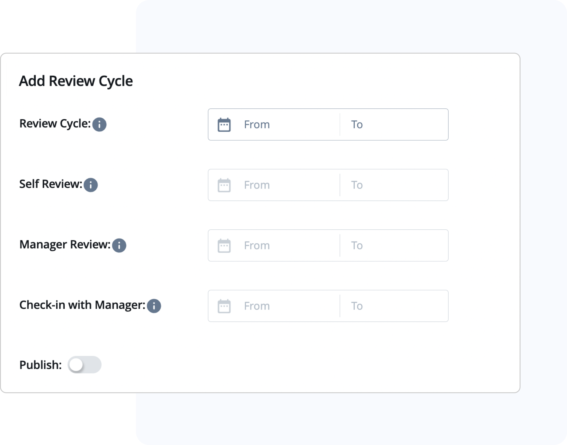Setup: Choose quarterly, bi-annual, or annual reviews cycles